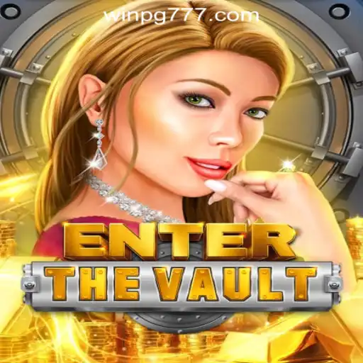 Unlocking the Thrills of EntertheVault: A Journey Into Riches